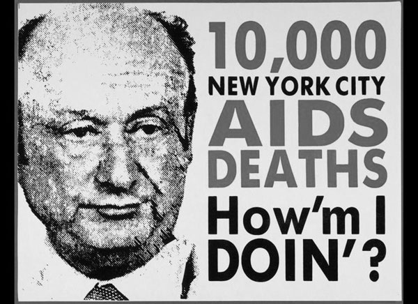 Money, not sex, drove Koch’s AIDS policies, archives reveal 1 An ACT Up protest poster.