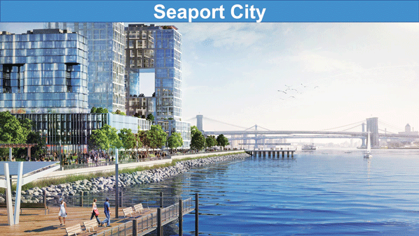 Rendering courtesy of the NYC Mayor’s office.  Rendering of the mayor’s proposal for Seaport City, which will be just south of the Brooklyn Bridge.  