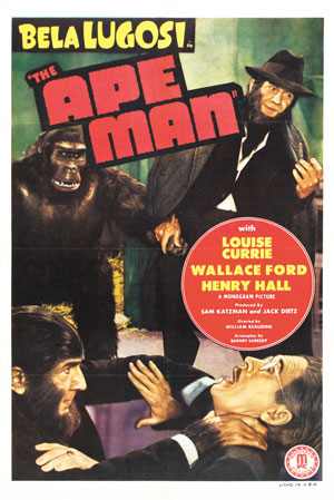 Go Ape, with Karloff, Lugosi and Lon Chaney, Jr. 3 Image courtesy of Monogram Pictures Corp. A reanimated caveman dominates the proceedings of this 1944 sequel to “The Ape Man.”