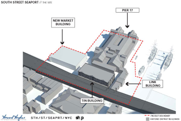 Image courtesy of Howard Hughes Corp. Schematic of the proposed Seaport development area. The tower would be at the New Market site.  The redevelopment of the Pier 17 mall was approved last year. 