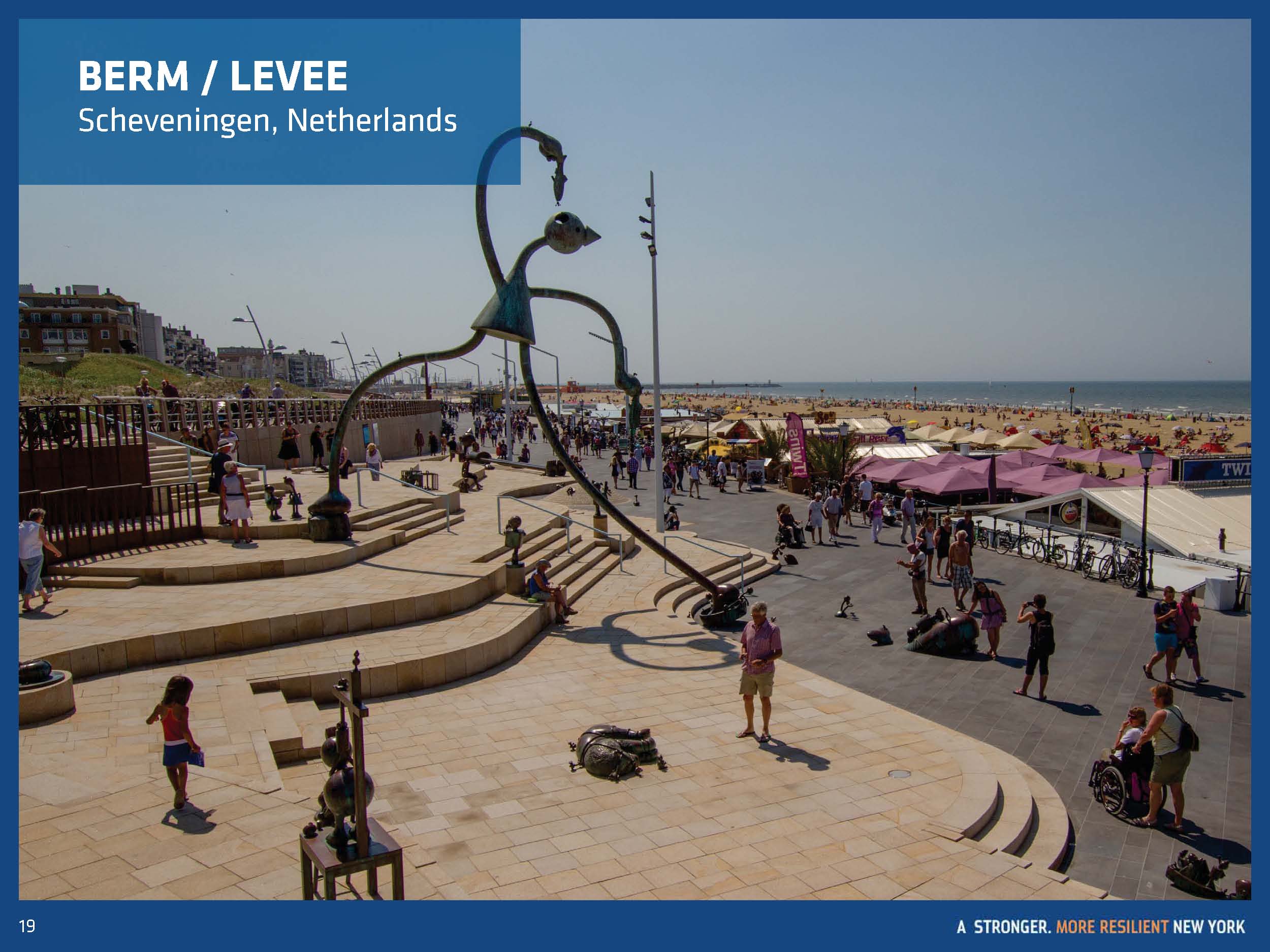 In the Netherlands, they got creative with this levee, which features a plaza-like area, seating and a giant sculpture, as well as other art.