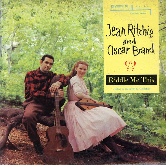 Jean Ritchie with Oscar Brand on the cover of their 1957 album “Riddle Me This,” a collection of traditional courtship and riddle songs.