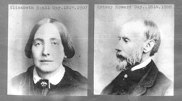 Forefather’s papers bring abolition fight alive 1 Elizabeth Neall Gay and Sidney Howard Gay, the great-grandparents of the writer, who is a longtime resident of the Village, where she lives on Bethune St.