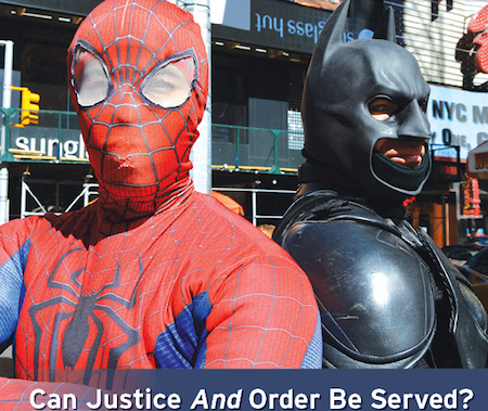 Can Justice And Order Be Served? 1 Spider-Man and the Dark Knight, aka Abdelamine El Khezzani and José Escalona-Martinez, in Times Square. | JACKSON CHEN