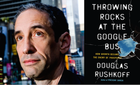 Deconstructing the Digital Economy 1 Douglas Rushkoff. | 92Y.ORG