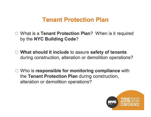 DOB Seminar Concentrates on Tenant Protection 1 The cover page from the Tenant Protection seminar, presented at May 4’s Build Safe/Live Safe Conference, outlines the essential topics of discussion. Image courtesy NYC Department of Buildings.