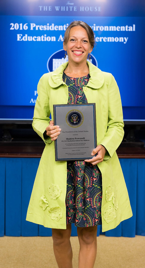 EPA Tribeca resident Shakira Provasoli was honored at the White House last week with a Presidential Innovation Award for Environmental Educators.