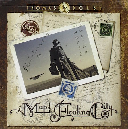 The cover for “A Map of the Floating City,” Thomas Dolby’s excellent 2011 album. Image via thomasdolby.com.