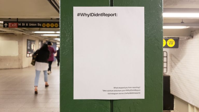 The "#WhyIDidntReport" templates have been posted in subway stations, including Union Square.