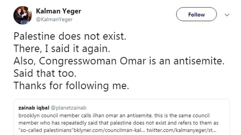 Councilman Kalman Yeger tweeted on Wednesday that "Palestine does not exist," drawing fire from a host of elected officials.