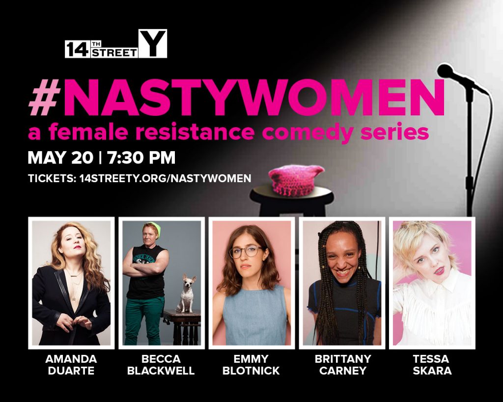 '#NastyWomen' at 14th St. Y Theater: You can't resist ’em 3
