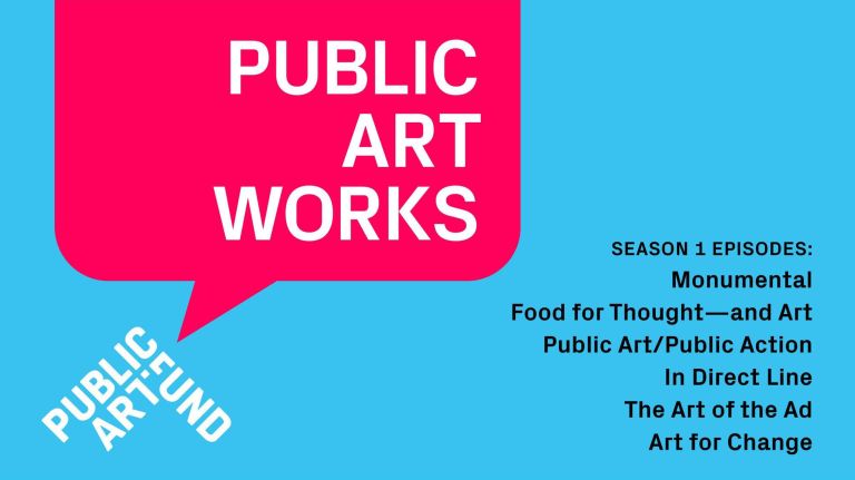 "Public Art Works" is a new podcast by Public Art Fund that features discussions between artists, activists&nbsp;and supporters of the arts about topics relating to public art and its role in our lives.
