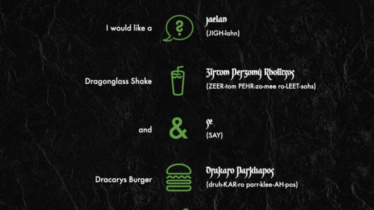 Practice ordering your Dracarys Burger and Dragonglass Shake in Valyrian.