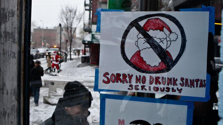 Not every bar is welcoming Santas and some ban red-and-white clothed revelers outright. Look for anti-SantaCon signs, or simply call your neighborhood spot to see if Santas will be spreading cheer inside its doors before you head out.