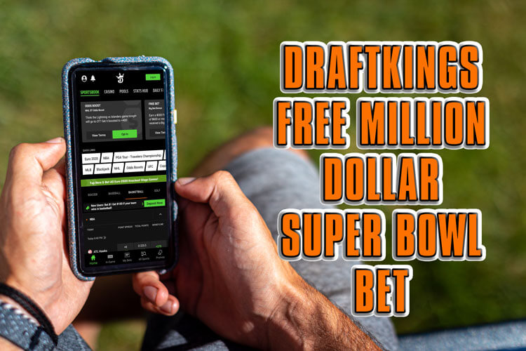 The DraftKings Free Million Dollar Super Bowl 56 Bet promo is a