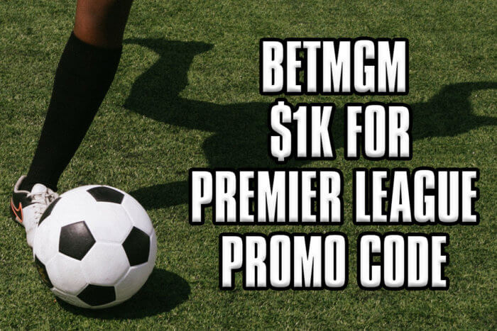 betmgm promo code premier league