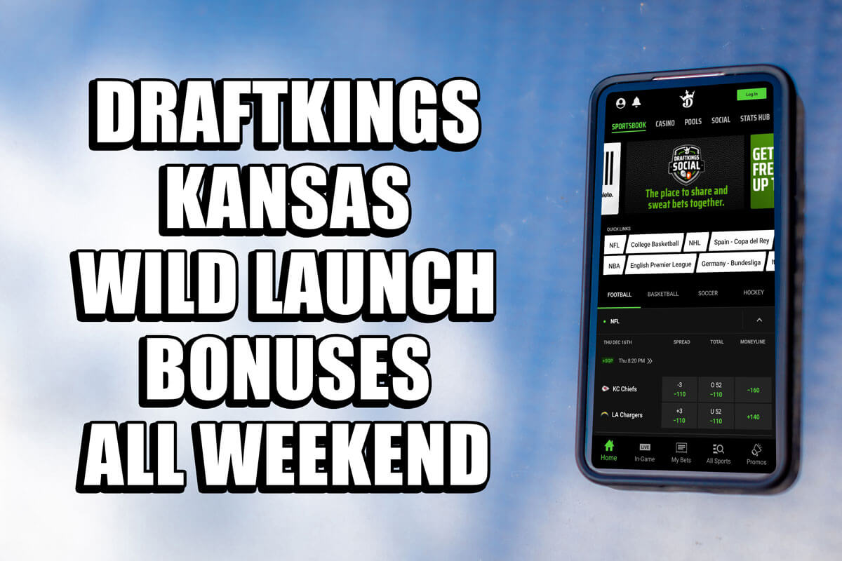 DraftKings Kansas promo code delivers wild launch bonuses all weekend