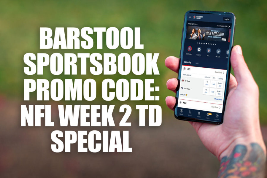 Barstool Sportsbook promo code NFL Week 2 TD special, 1K riskfree