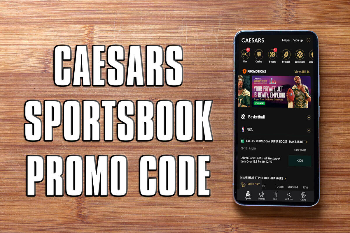 Caesars promo code nets new users ,250 first bet on any game this week