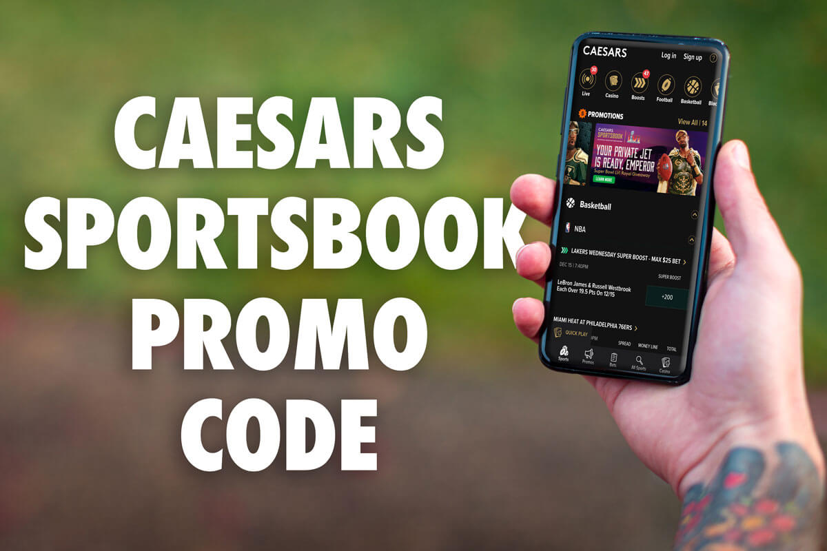 Caesars Sportsbook promo code