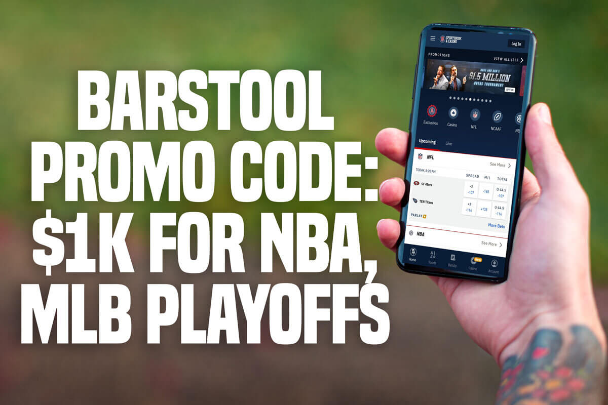 Barstool Sportsbook promo code 1K for NBA openers, MLB Playoffs