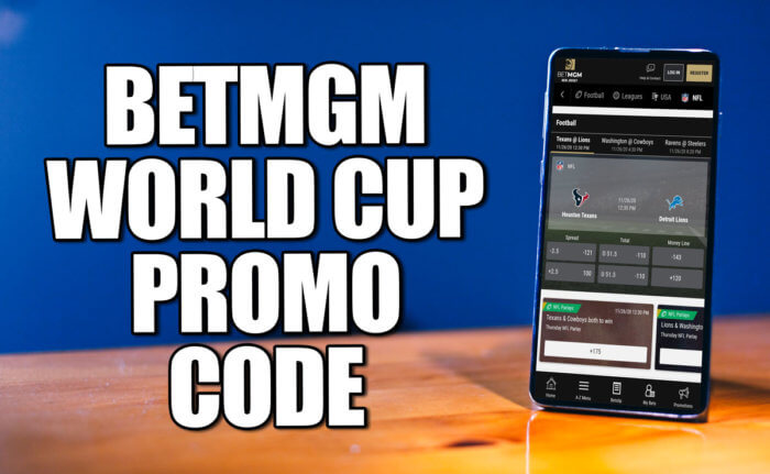 BetMGM World Cup promo code