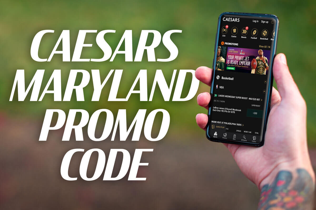 caesars maryland promo code