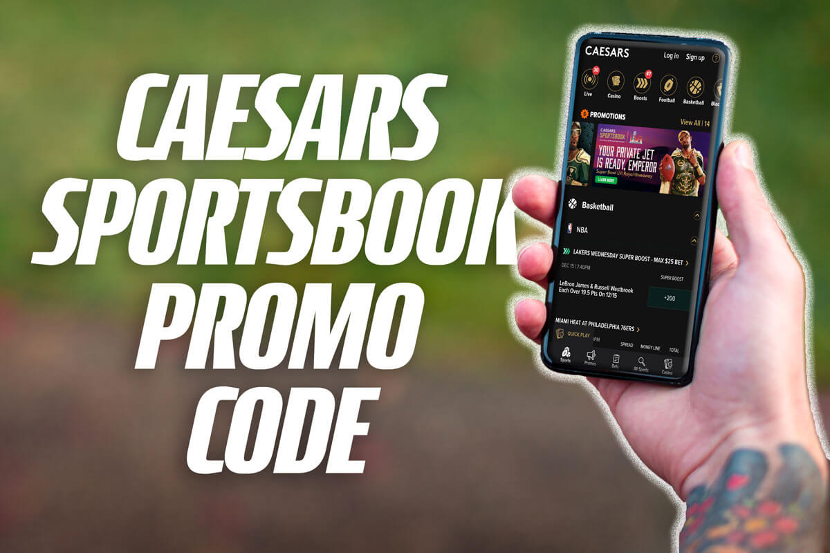 Caesars sportsbook promo code