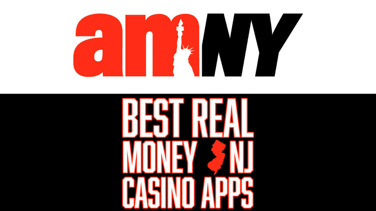 Best Real Money NJ Casino Apps