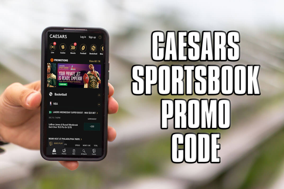 Caesars Sportsbook promo code