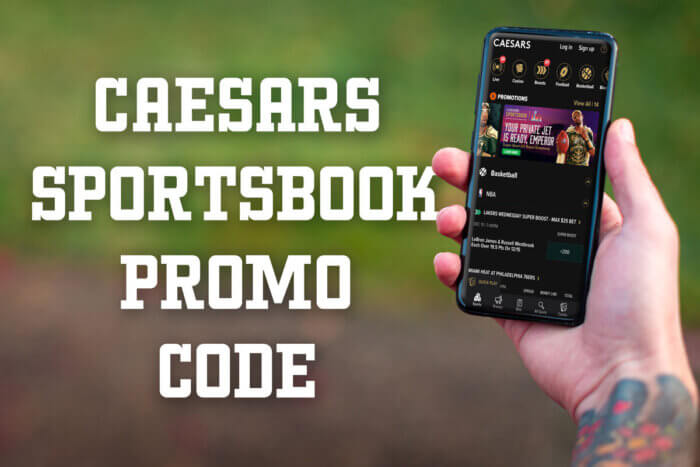 Caesars Sportsbook promo code