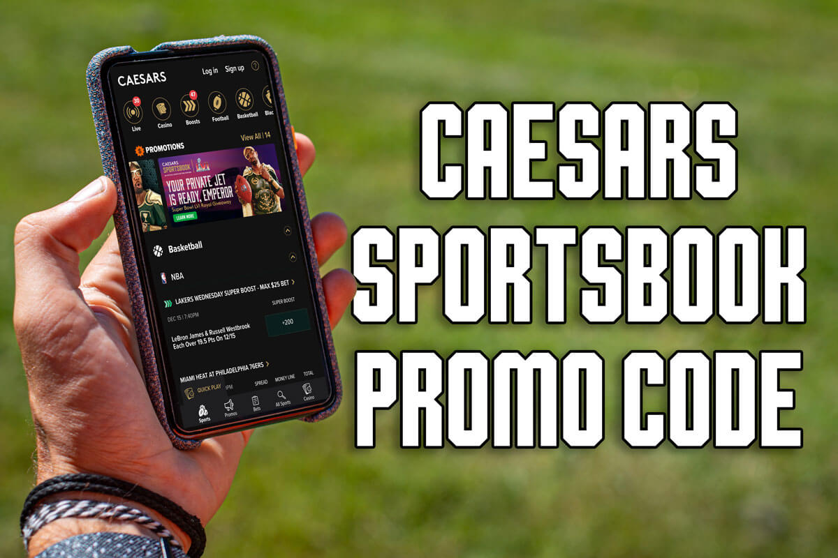 Caesars Sportsbook promo code