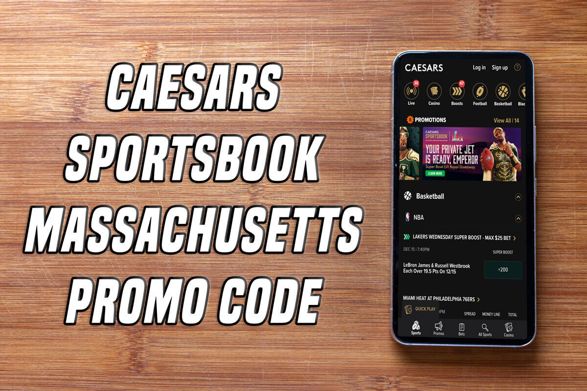 Caesars Sportsbook Massachusetts promo code scores top weekend signup
