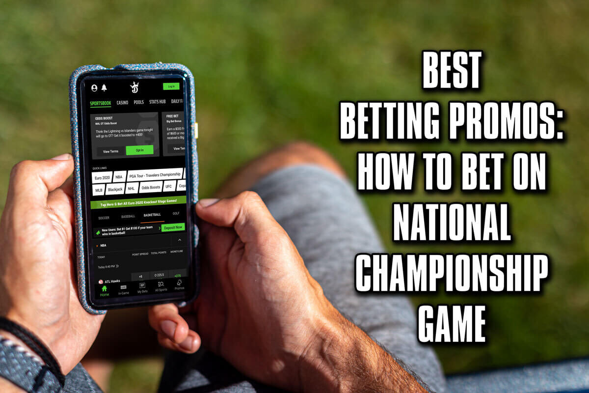 Best SDSUUConn betting promos How to bet on National Championship
