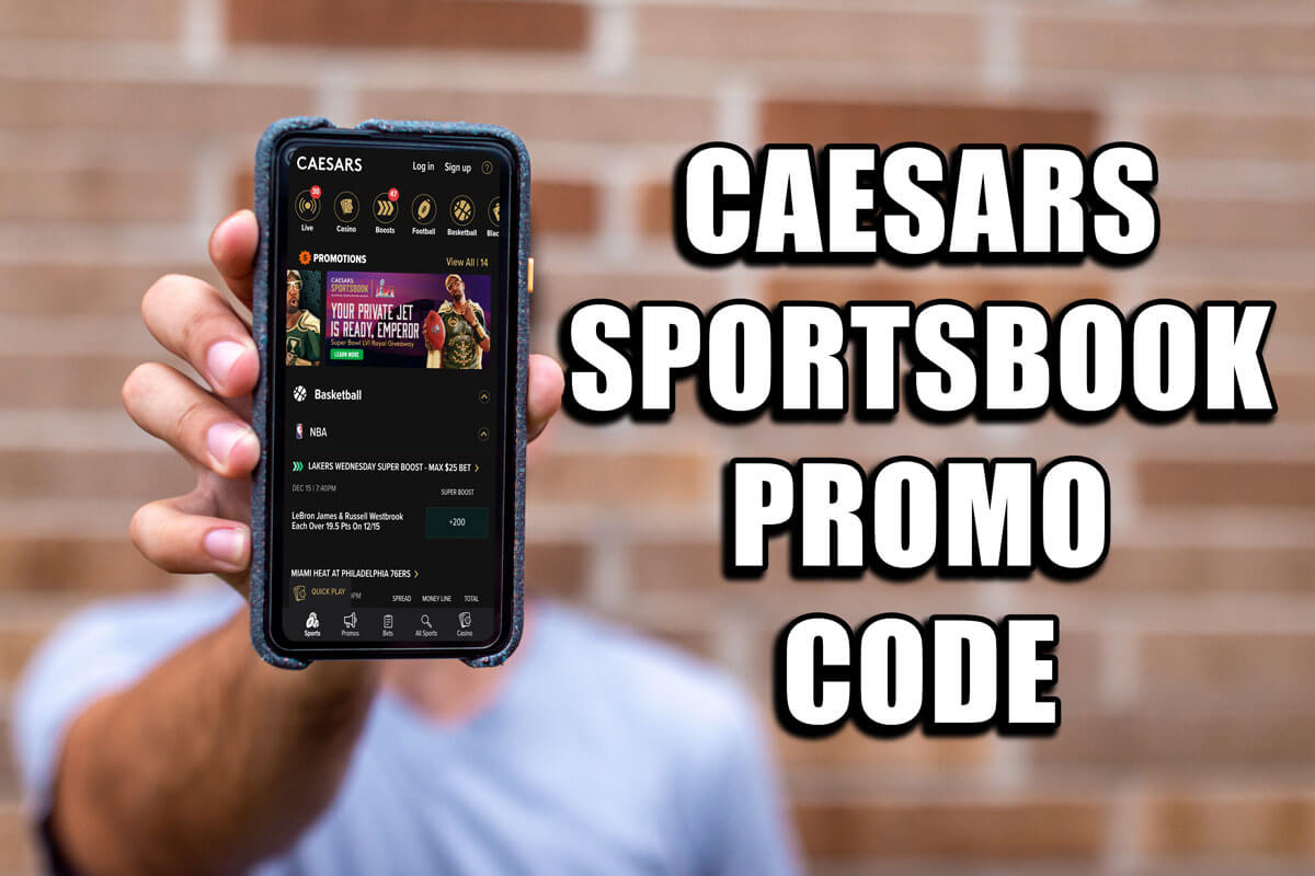 Caesars Sportsbook promo code