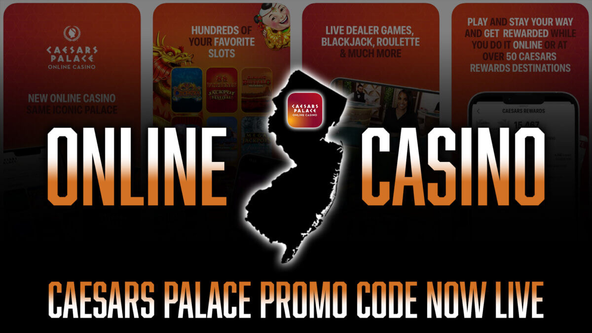 Caesars Palace Promo Code, NJ Online Casino