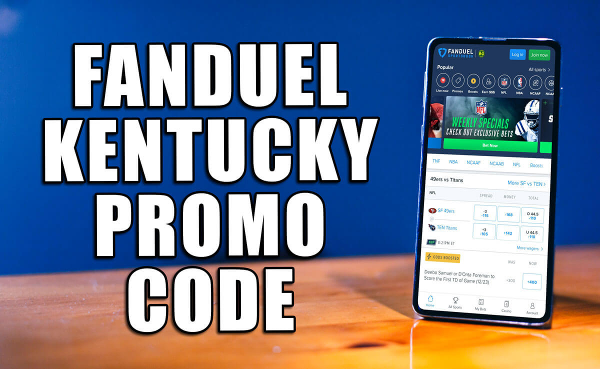 FanDuel Kentucky promo code Launch day bonus available this week