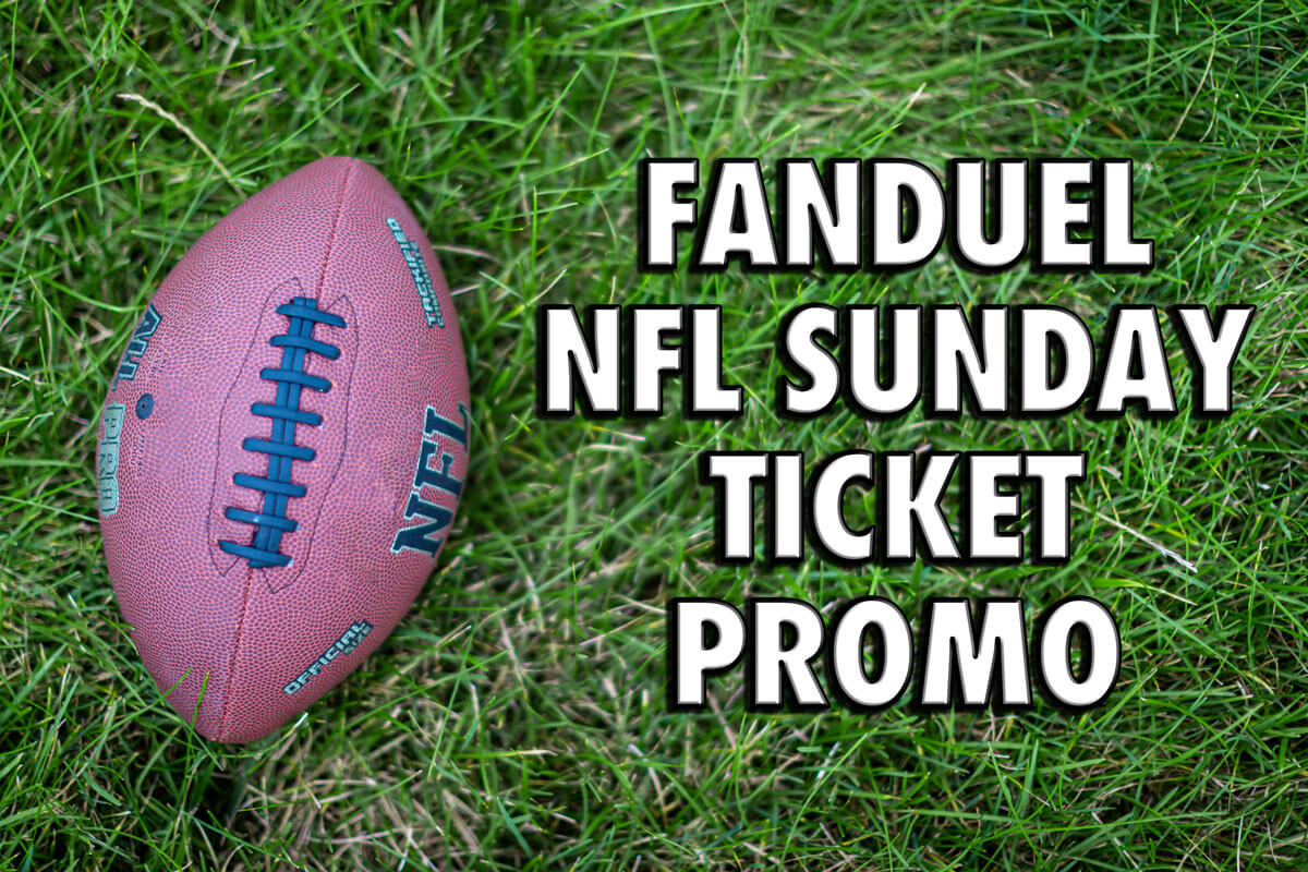 FanDuel NFL Sunday Ticket promo: Get $100 discount, $200 in bonus bets
