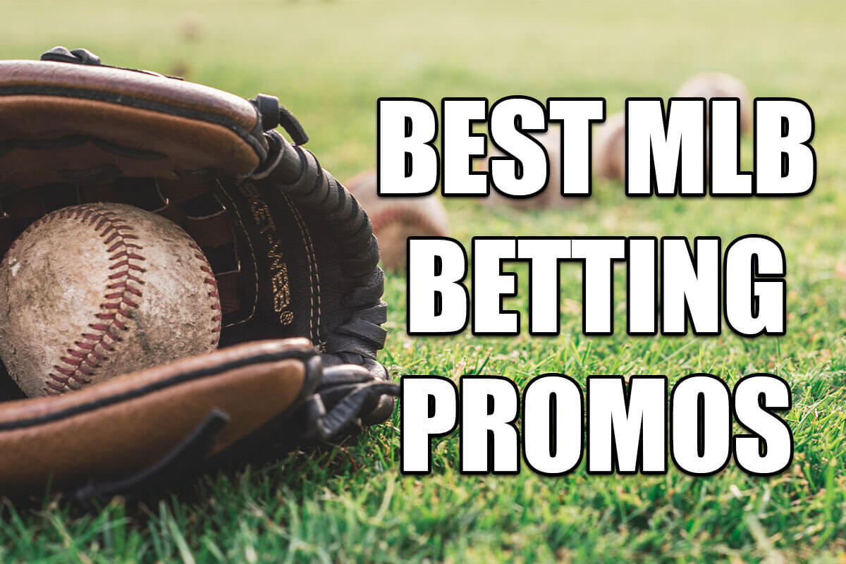 Best MLB betting promos Score bonus bets, top signup offers amNewYork