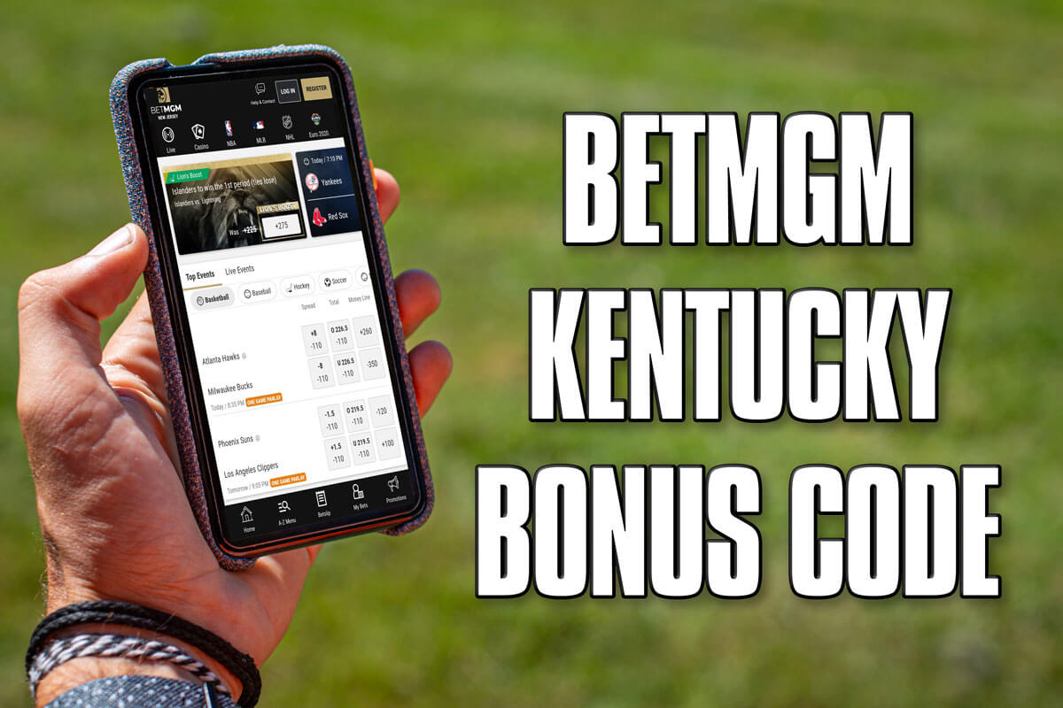 betmgm kentucky bonus code