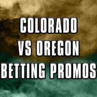 Colorado-Oregon betting promos