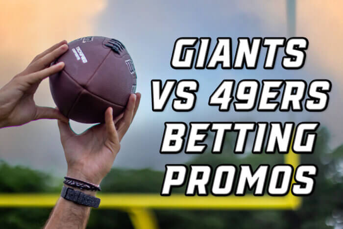 Giants-49ers betting promos