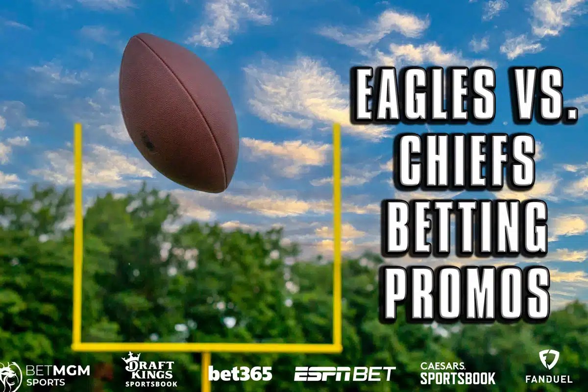 Eagles vs. Chiefs betting promos