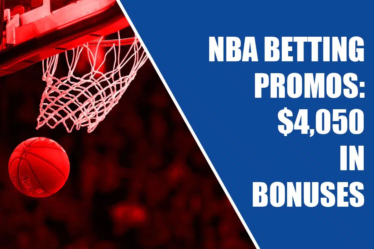 NBA betting promos Score 4K+ in bonuses on ESPN BET, FanDuel, more amNewYork