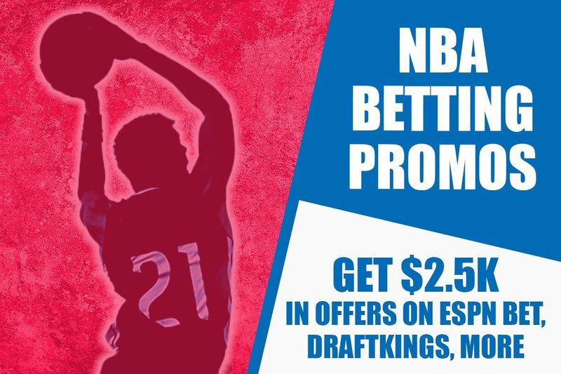 NBA betting promos Claim 6 best bonuses at ESPN BET, DraftKings