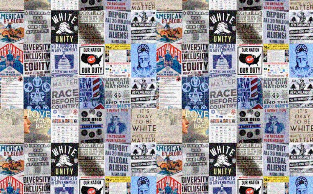 Collage of white supremacist propaganda posters