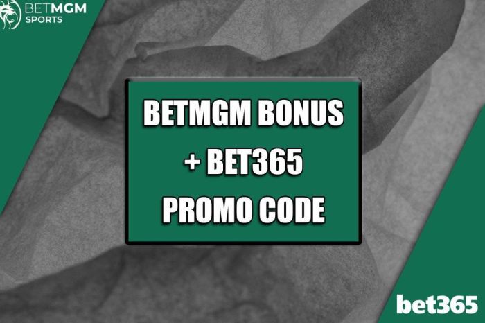betmgm bonus + bet365 promo code
