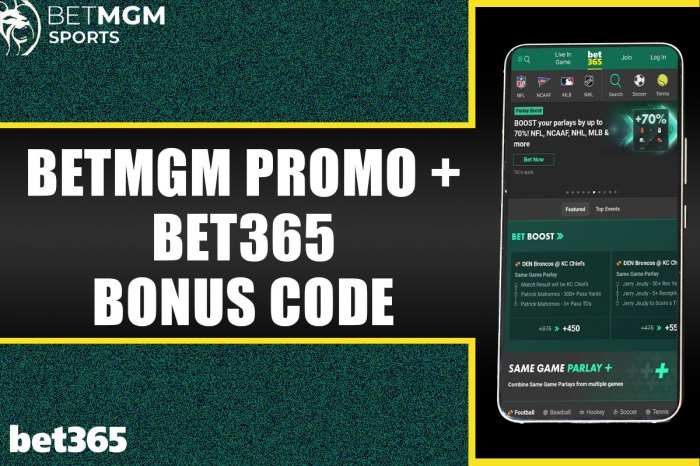 BetMGM promo + bet365 bonus code