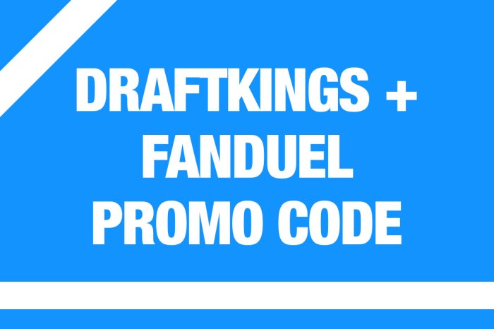 DraftKings + FanDuel promo code