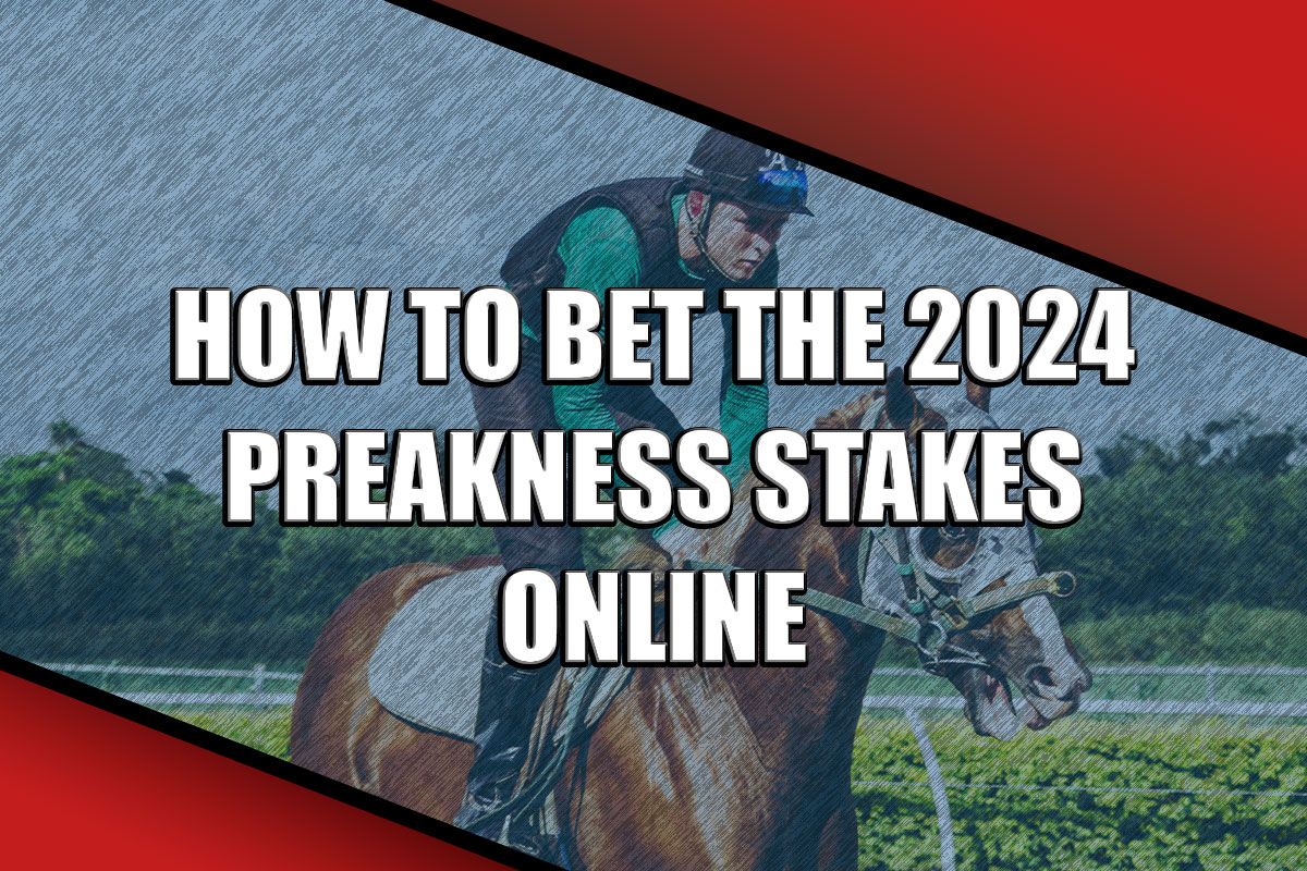 how to bet the 2024 preakness stakes online